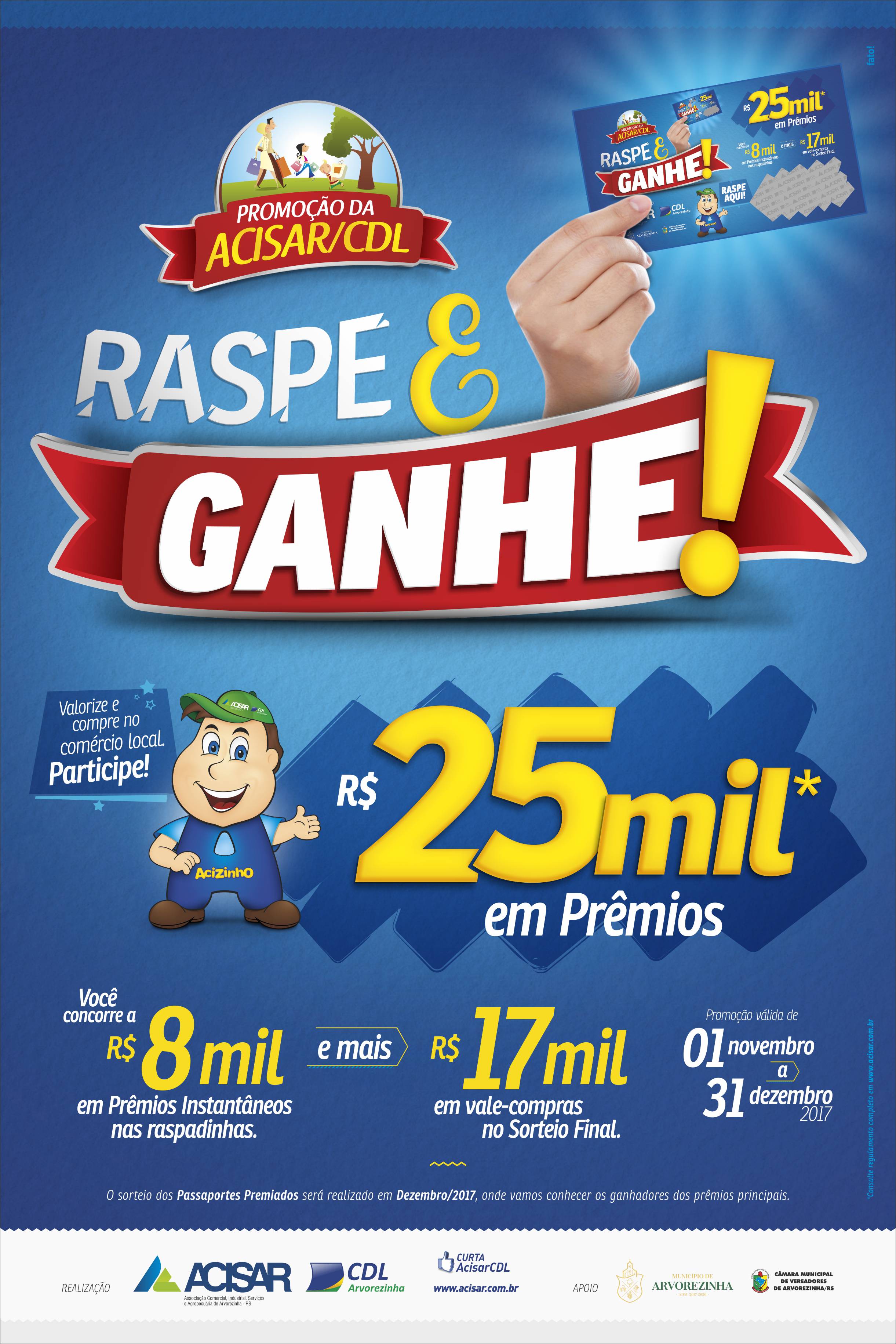 25 MIL EM VALE COMPRAS É PREMIAÇÃO DA PROMOÇÃO DA ACISAR/CDL 